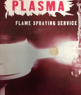 Plasma Spraying Services 1960s